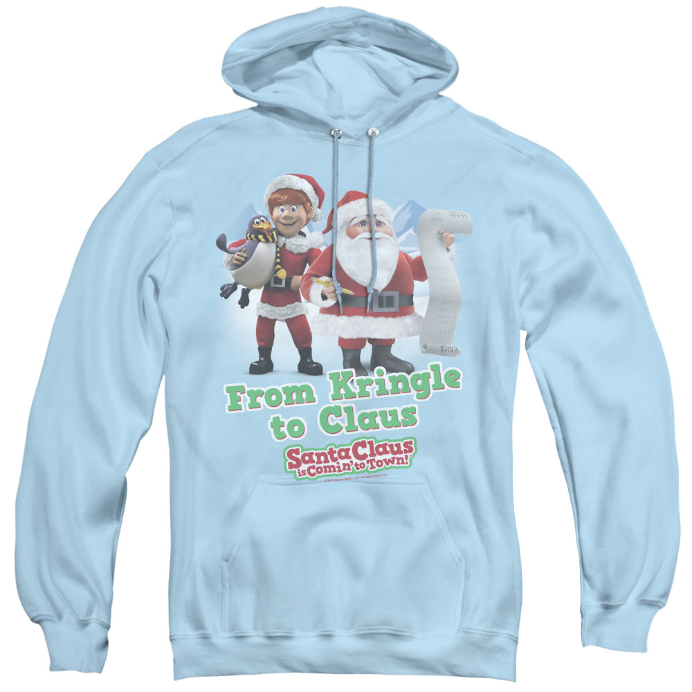 SANTA CLAUS IS COMIN TO TOWN/KRINGLE TO CLAUS - ADULT PULLOVER HOODIE - LIGHT BLUE