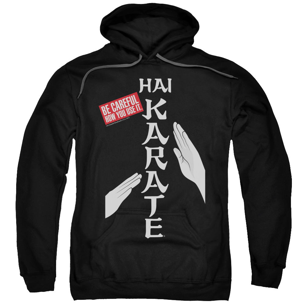 HAI KARATE/BE CAREFUL - ADULT PULLOVER HOODIE - BLACK