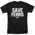 FERRIS BUELLER/SAVE FERRIS - S/S ADULT 18/1 - BLACK