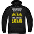 BATMAN/BE BATMAN - ADULT PULLOVER HOODIE - BLACK