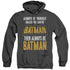 BATMAN/BE BATMAN - ADULT HEATHER HOODIE - BLACK