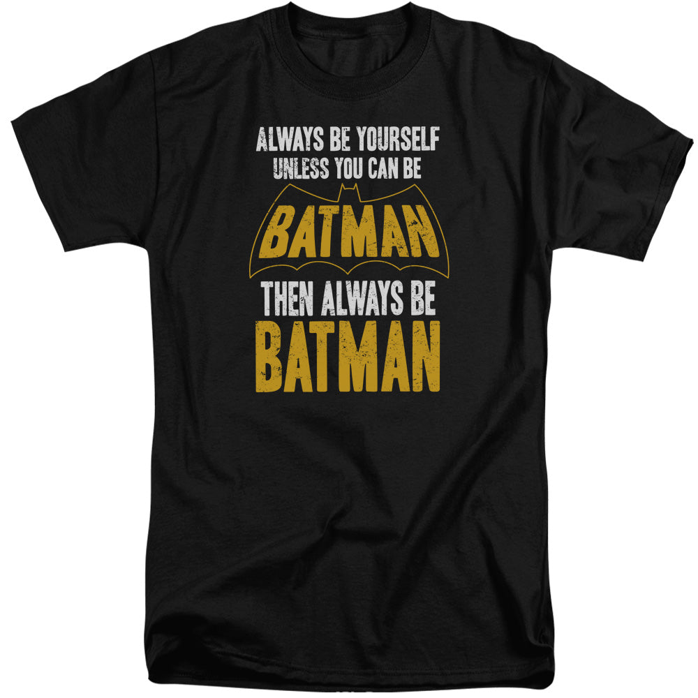 BATMAN/BE BATMAN - S/S ADULT TALL 18/1 - BLACK