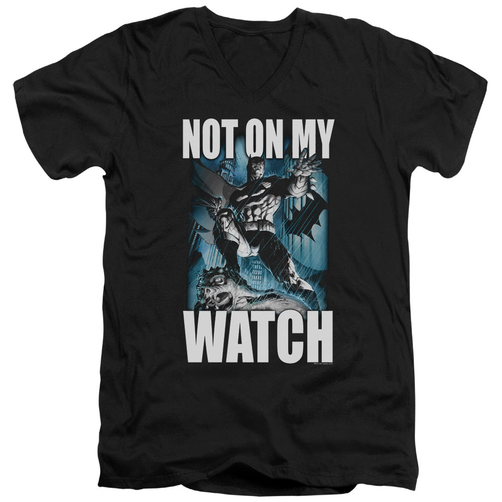 BATMAN/NOT ON MY WATCH - S/S ADULT V-NECK 30/1 - BLACK