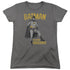 BATMAN CLASSIC TV/CAPED CRUSADER - S/S WOMENS TEE - CHARCOAL