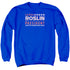 BSG/ROSLIN FOR PRESIDENT - ADULT CREWNECK SWEATSHIRT - ROYAL BLUE