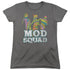MOD SQUAD/MOD SQUAD RUN GROOVY - S/S WOMENS TEE - CHARCOAL