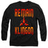 STAR TREK DISCOVERY/REMAIN KLINGON - L/S ADULT 18/1 - BLACK