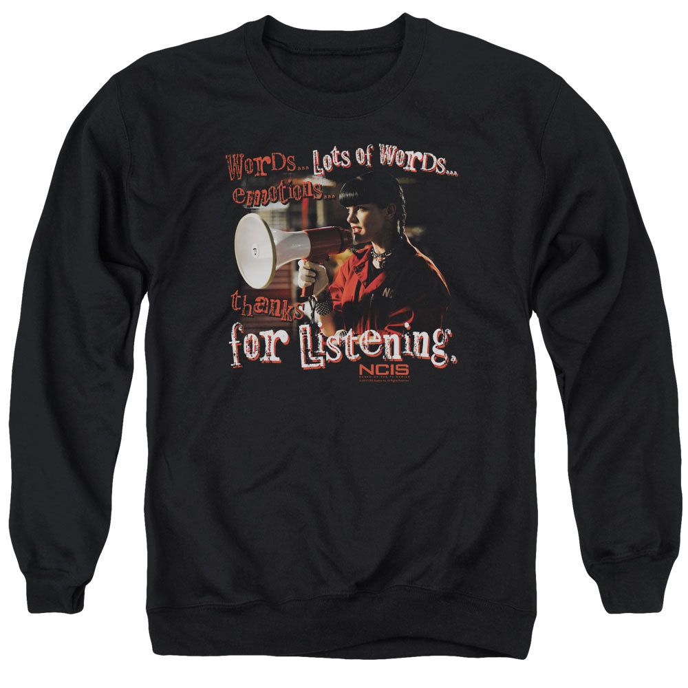 NCIS/THANKS FOR LISTENING - ADULT CREWNECK SWEATSHIRT - BLACK