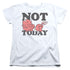 HOT STUFF/NOT TODAY - S/S WOMENS TEE - WHITE