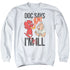 HOT STUFF/DOC SAYS - ADULT CREWNECK SWEATSHIRT - WHITE