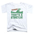 GUMBY/THATâ€™S A STRETCH - S/S TODDLER TEE - WHITE