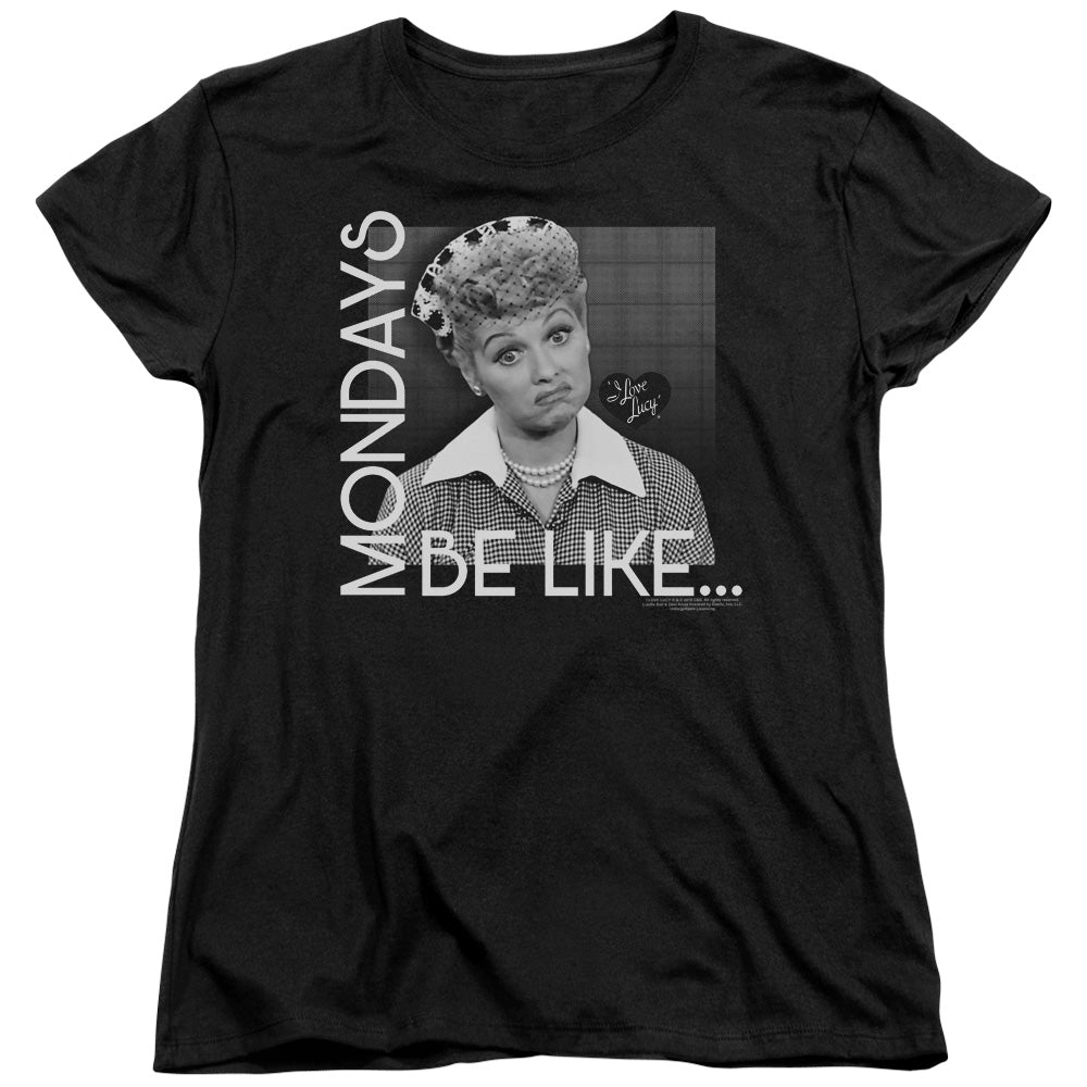 I LOVE LUCY/MONDAYS BE LIKE - S/S WOMENS TEE - BLACK