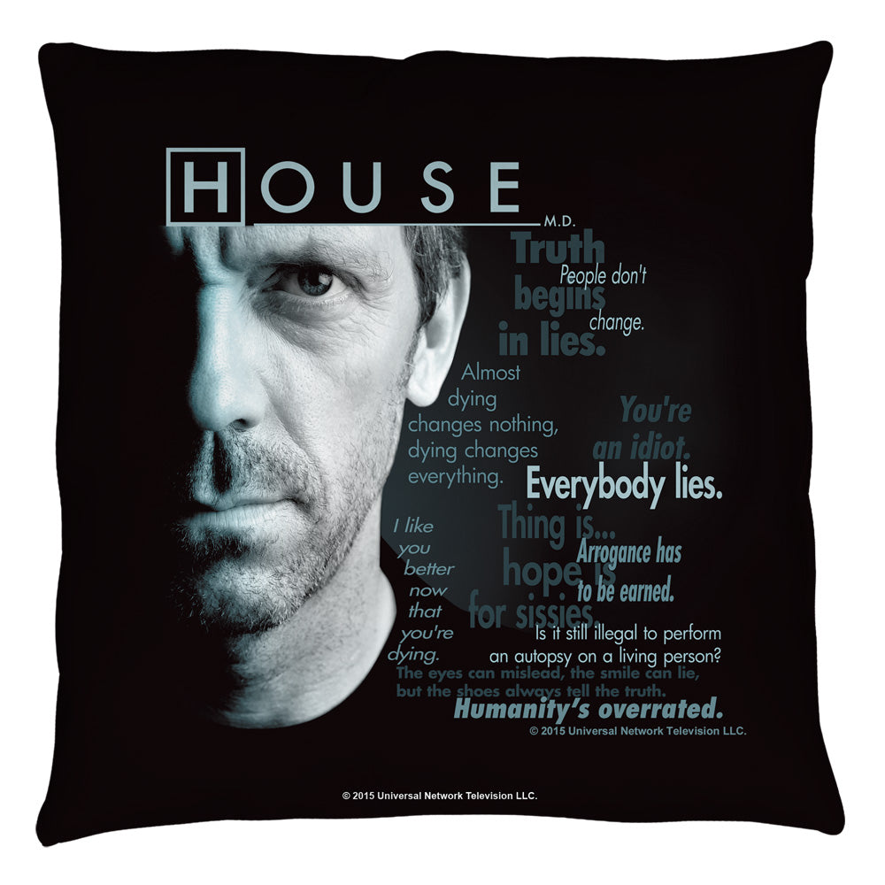 HOUSE/HOUSEISMS - THROW PILLOW