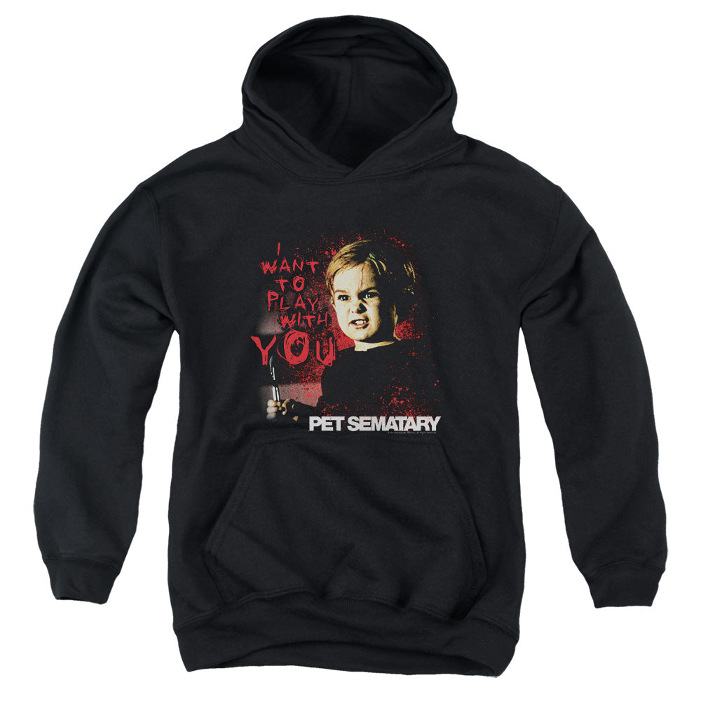 PET SEMATARY/I WANT TO PLAY - YOUTH PULLOVER HOODIE - BLACK