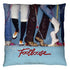 FOOTLOOSE/LOOSE FEET - THROW PILLOW