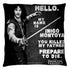 PRINCESS BRIDE/HELLO AGAIN - THROW PILLOW