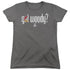 WOODY WOODPECKER/GOT WOODY - S/S WOMENS TEE - CHARCOAL