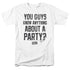 DAZED AND CONFUSED/PARTY TIME - S/S ADULT 18/1 - WHITE