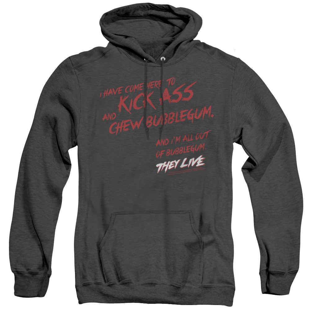 THEY LIVE/CHEW BUBBLEGUM - ADULT HEATHER HOODIE - BLACK