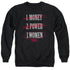 SCARFACE/MONEY POWER WOMEN - ADULT CREWNECK SWEATSHIRT - BLACK