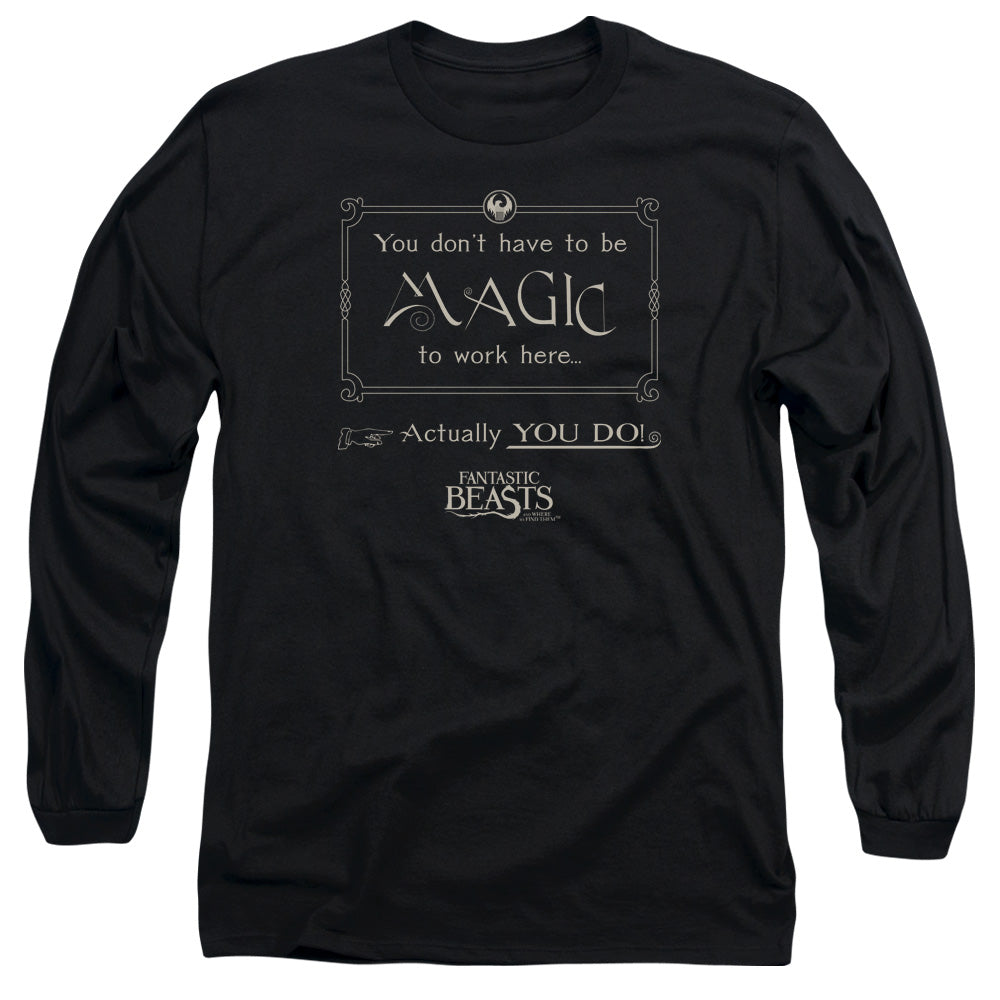 FANTASTIC BEASTS/MAGIC TO WORK HERE -  L/S ADULT 18/1  - BLACK